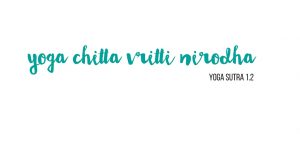 yoga chitta vritti nirodha